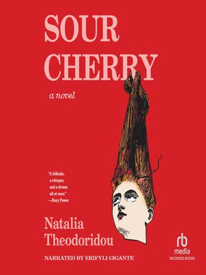 Sour Cherry - Audiobook
